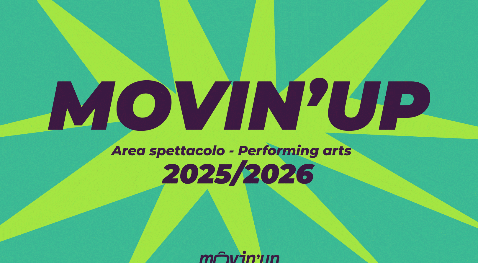 Concorso MOVIN’UP Spettacolo-Performing Arts / XXVII Edizione 2025/2026 – Presentazione delle candidature
